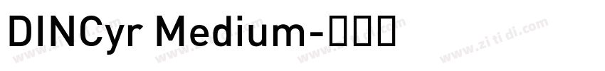 DINCyr Medium字体转换